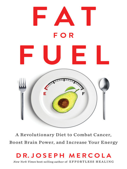 Title details for Fat for Fuel by Dr. Joseph Mercola - Wait list